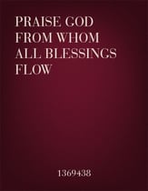 Praise God from Whom All Blessings Flow TTBB choral sheet music cover
